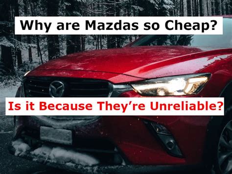 are mazdas considered cheap